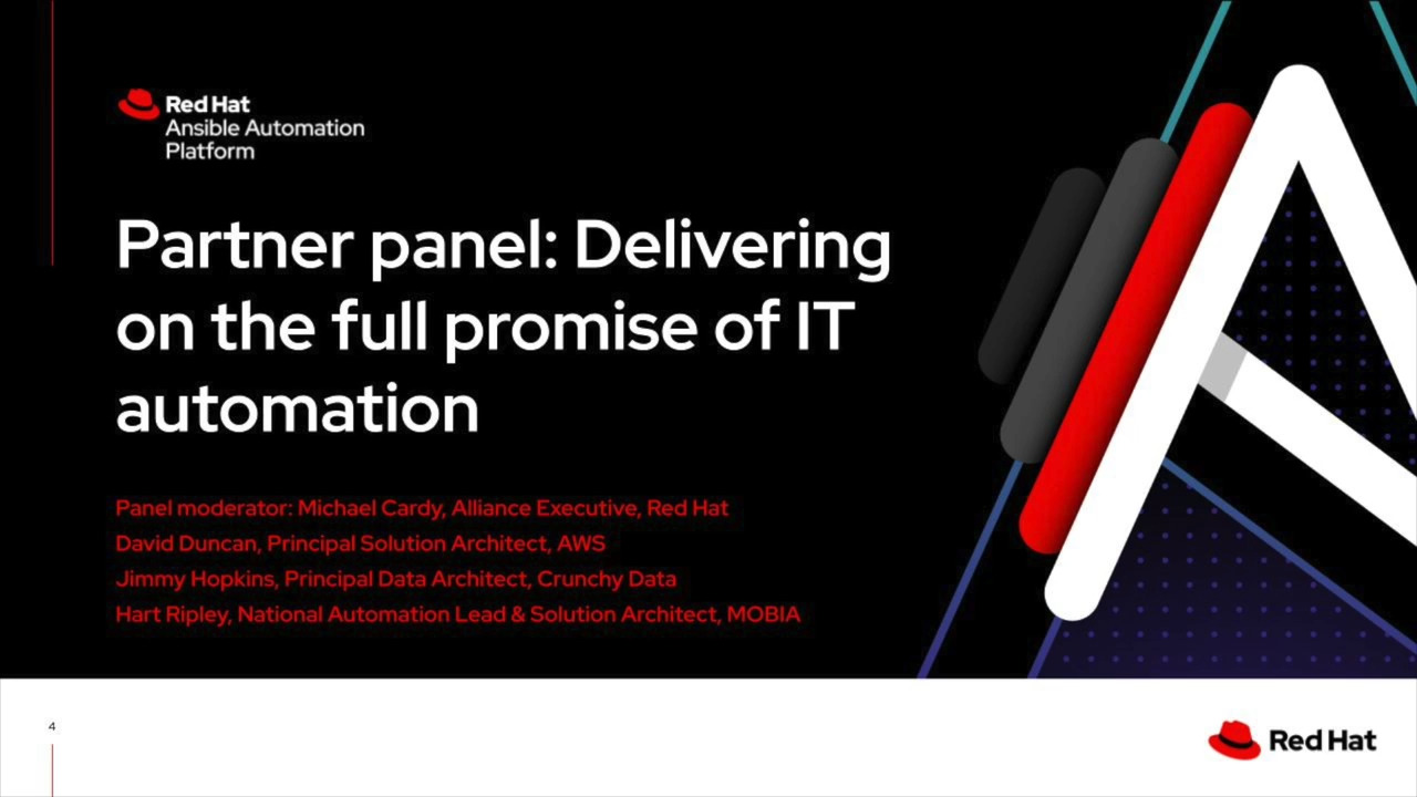Partner panel: Delivering on the full promise of IT automation