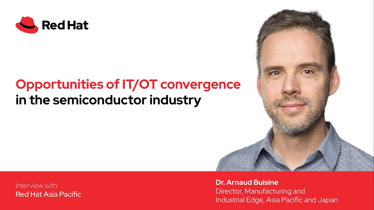 Opportunities of OT-IT Convergence in the Semiconductor Industry