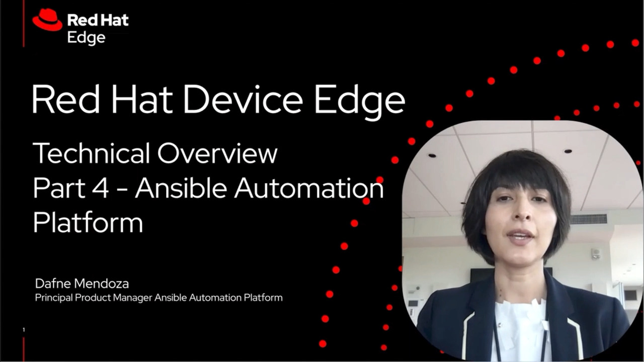 Red Hat Device Edge Technical Overview, Part 4 - Ansible Automation Platform